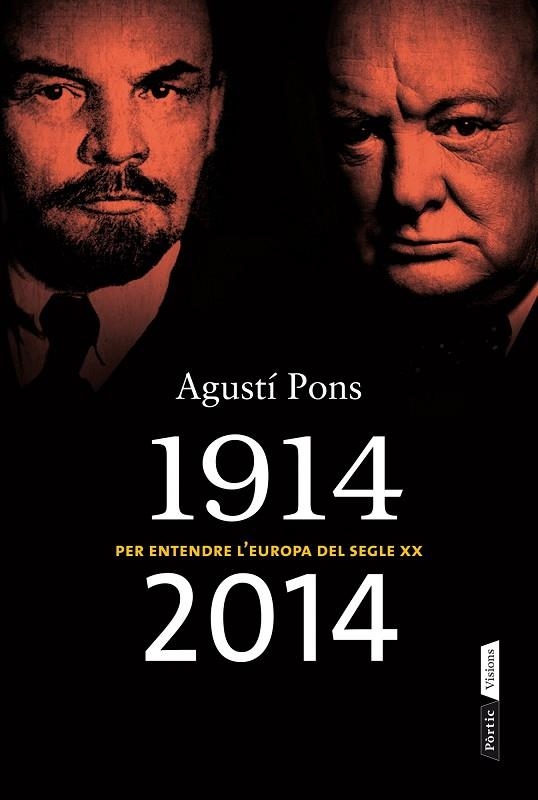 1914-2014 PER ENTENDRE L'EUROPA DEL SEGLE XX | 9788498092875 | PONS MIR, AGUSTÍ