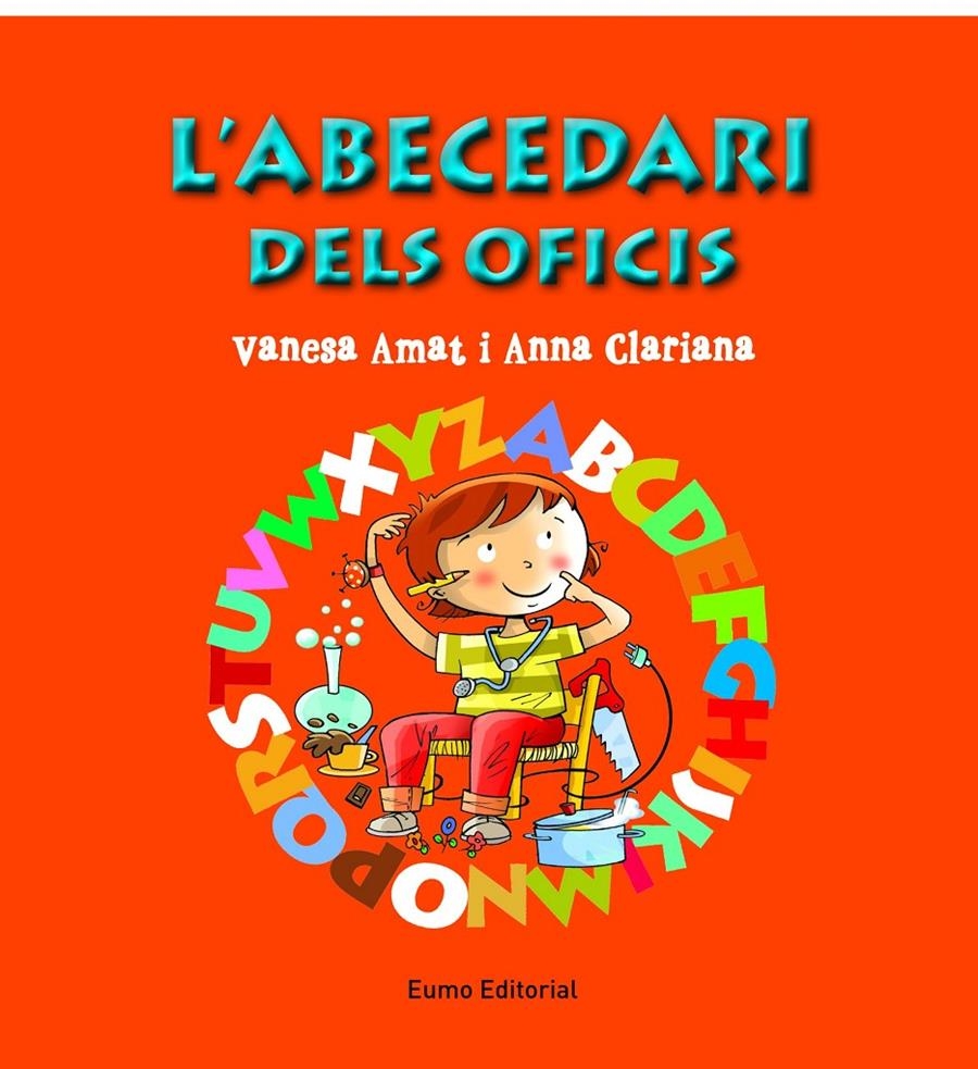 ABECEDARI DELS OFICIS, L' | 9788497665049 | CLARIANA, ANNA  / AMAT, VANESA