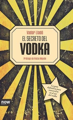 EL SECRETO DEL VODKA | 9788494217104 | LLADO TRENS, VADOR