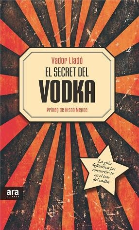 EL SECRET DEL VODKA | 9788415642534 | LLADO TRENS, VADOR