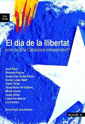 EL DIA DE LA LLIBERTAT | 9788489885738 | ENRIC PUJOL CASADEMONT