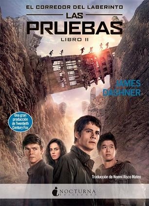 EL CORREDOR DEL LABERINTO 2 LAS PRUEBAS | 9788493920005 | JAMES DASHNER