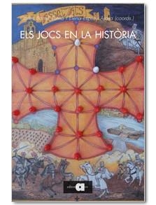 ELS JOCS EN LA HISTORIA | 9788492542918 | BARRULL PERNA, CARLES/ESPUNY ARASA, ELENA