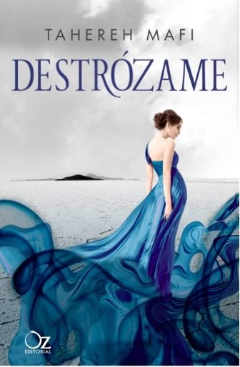 DESTROZAME | 9788494172939 | MAFI, TAHEREH