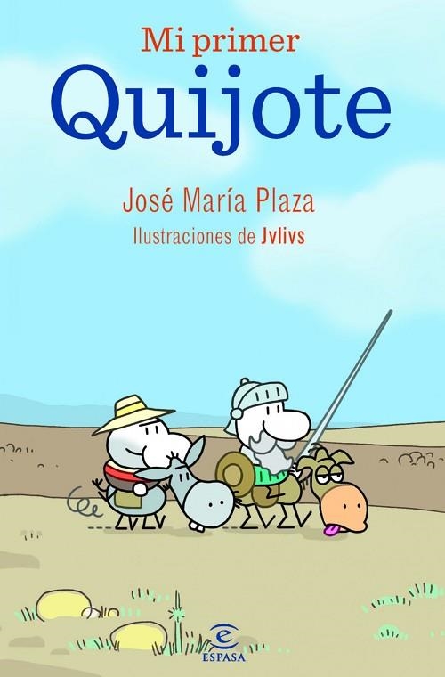 MI PRIMER QUIJOTE | 9788467036701 | PLAZA, JOSE MARIA