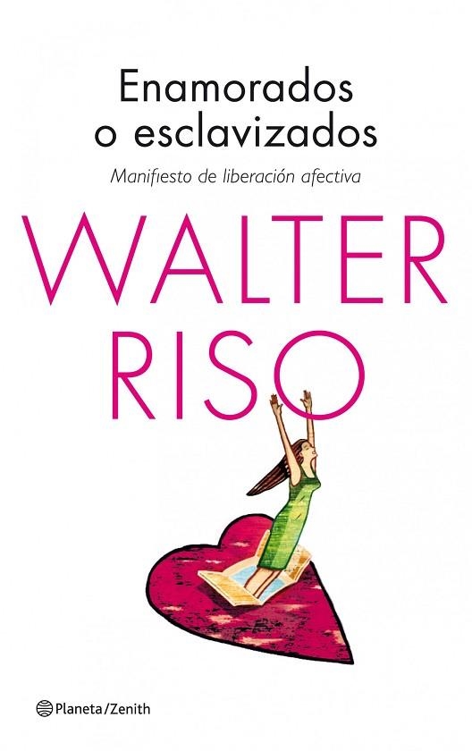 ENAMORADOS O ESCLAVIZADOS | 9788408125198 | RISO, WALTER