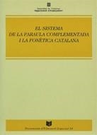 SISTEMA DE LA PARAULA COMPLEMENTADA I LA FONETICA | 9788439324201 | VV.AA.