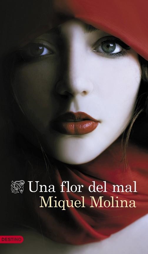 UNA FLOR DEL MAL | 9788423347889 | MOLINA, MIQUEL