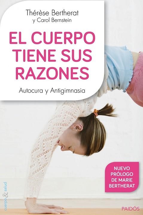 EL CUERPO TIENE SUS RAZONES | 9788449330100 | THERESE BERTHERAT & CAROL BERNSTEIN