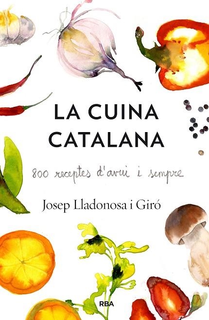 CUINA CATALANA, LA | 9788482646435 | LLADONOSA GIRO, JOSEP