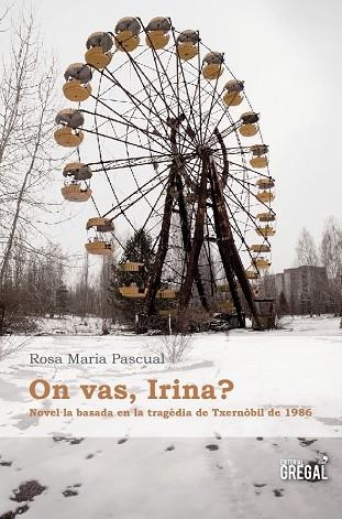 ON VAS IRINA? | 9788494233012 | ROSA MARIA PASCUAL