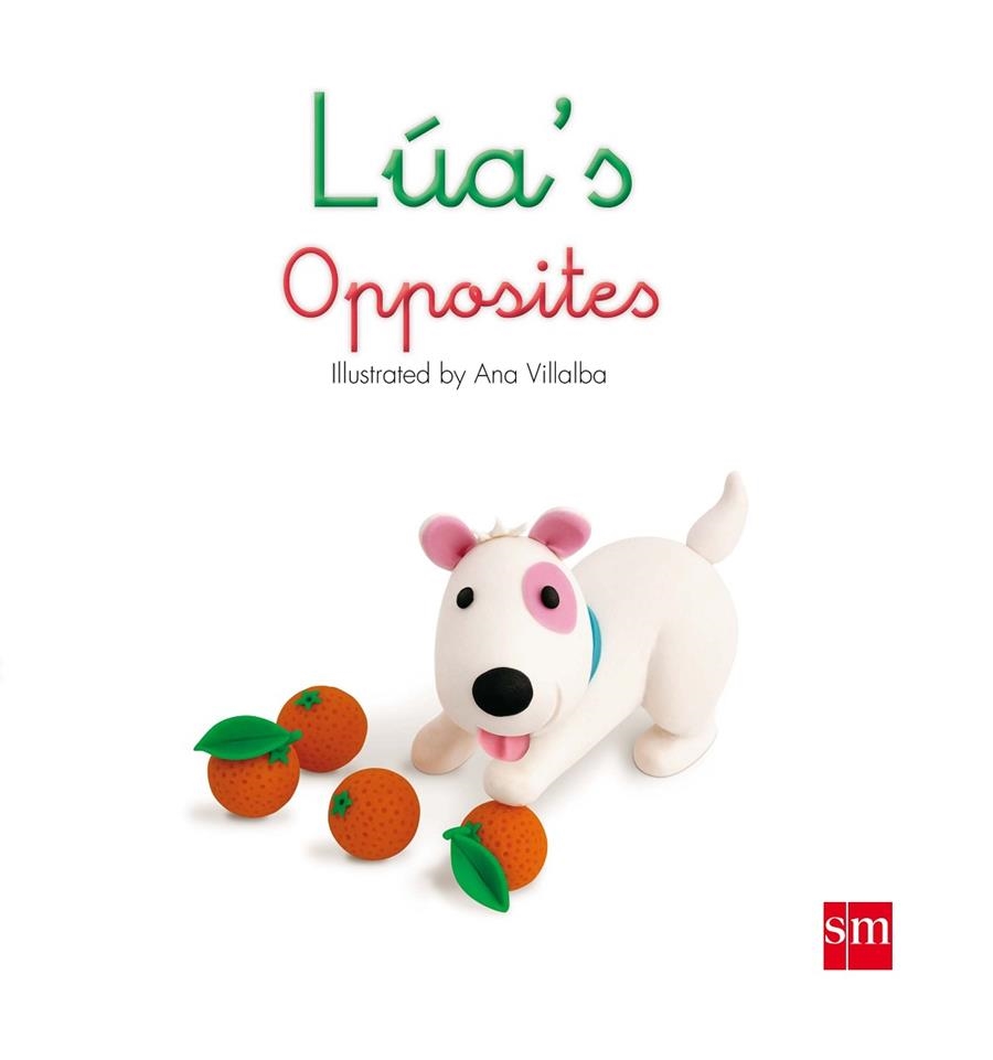 LUA'S OPPOSITES | 9788467569384 | TELLECHEA, TERESA