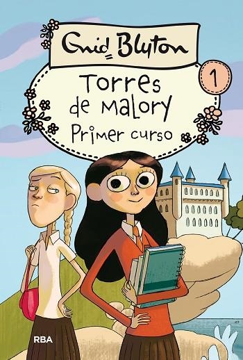 TORRES DE MALORY 01 PRIMER CURSO | 9788427201880 | ENID BLYTON