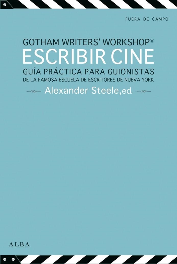 ESCRIBIR CINE | 9788484289722 | GOTHAM WRITER'S WORKSHOP