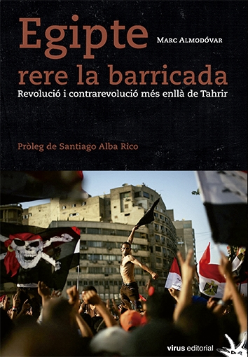 EGIPTE RERE LA BARRICADA | 9788492559497 | MARC ALMODOVAR