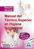 MANUAL DEL TECNICO SUPERIOR EN HIGIENE BUCODENTAL TEMARIO GENERAL | 9788467621235 | INSTITUTO ASTURIANO DE ODONTOLOGIA, S.L.