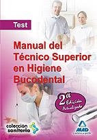 MANUAL DEL TECNICO SUPERIOR EN HIGIENE BUCODENTAL TEST | 9788467621600 | INSTITUTO ASTURIANO DE ODONTOLOGIA, S.L.