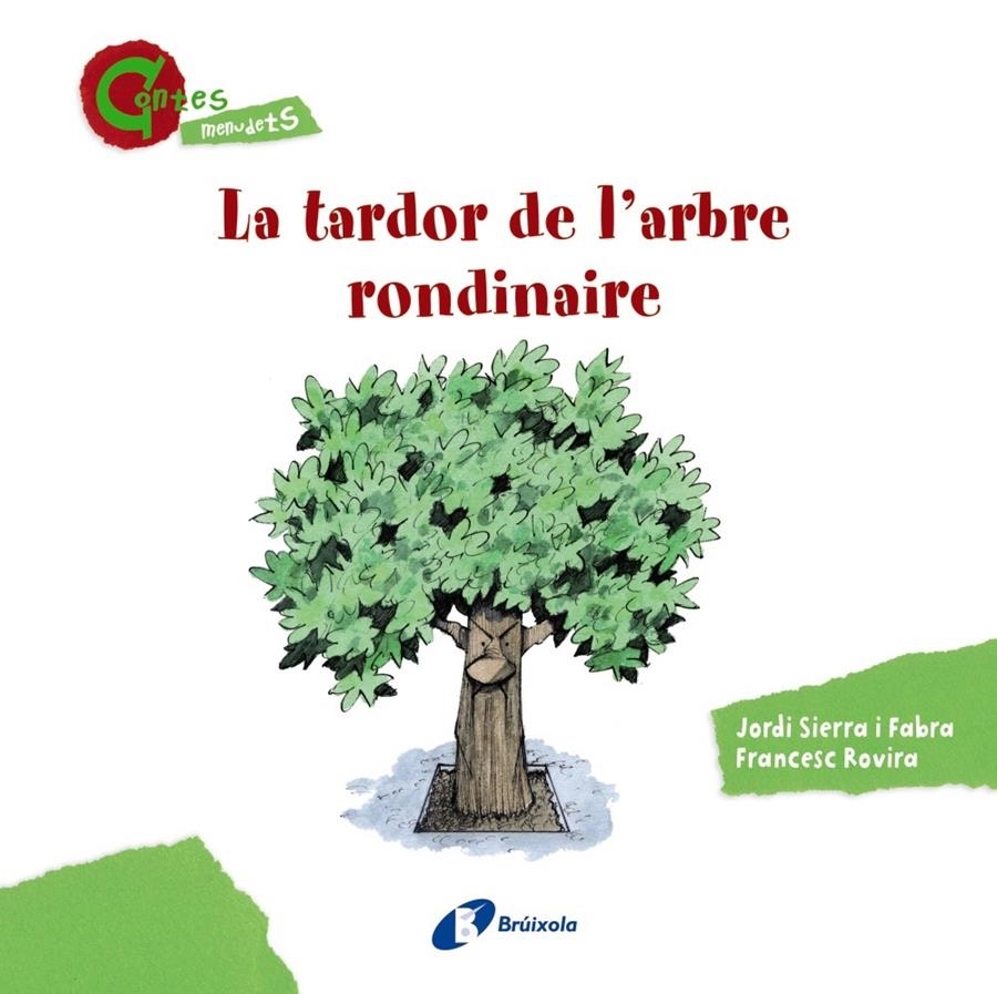 TARDOR DE L'ARBRE RONDINAIRE, LA | 9788499065403 | JORDI SIERRA I FABRA