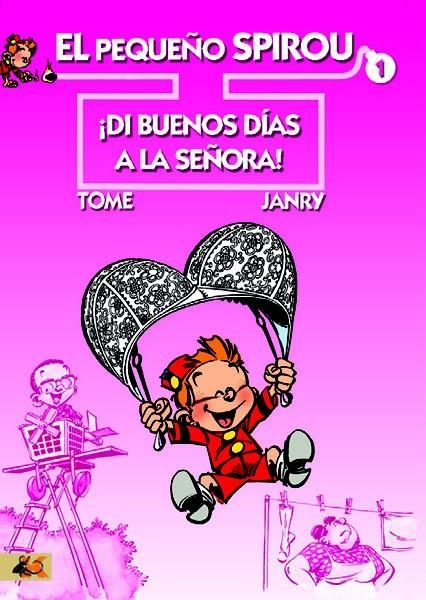 EL PEQUEÑO SPIROU 1 (CAST) | 9788492534029 | TOME & JANRRY