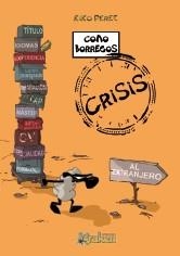 COMO BORREGOS CRISIS | 9788492534494 | PEREZ, KIKO