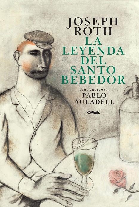 LEYENDA DEL SANTO BEBEDOR, LA | 9788494164569 | JOSEPH ROTH