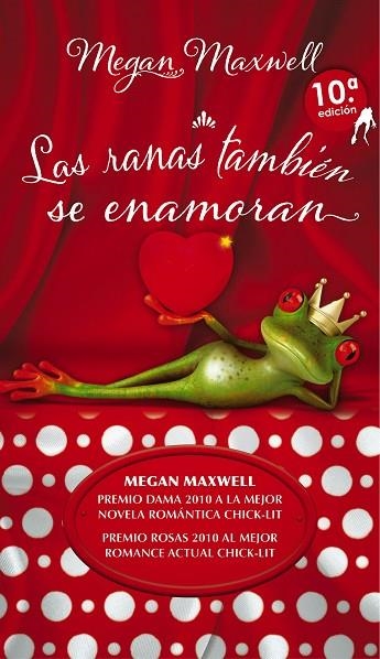 LAS RANAS TAMBIEN SE ENAMORAN | 9788494120510 | MEGAN MAXWELL