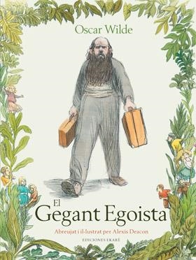 EL GEGANT EGOISTA | 9788494124778 | WILDE, OSCAR