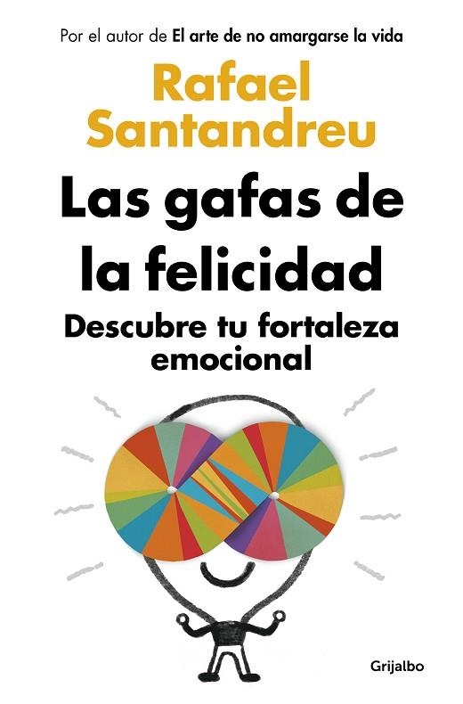 LAS GAFAS DE LA FELICIDAD | 9788425352126 | RAFAEL SANTANDREU