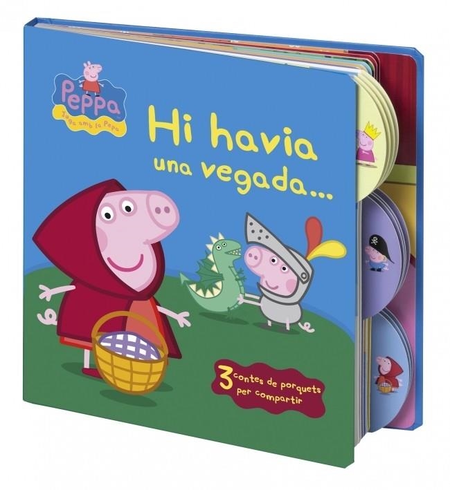 HI HAVIA UNA VEGADA | 9788448836450 | PEPPA PIG