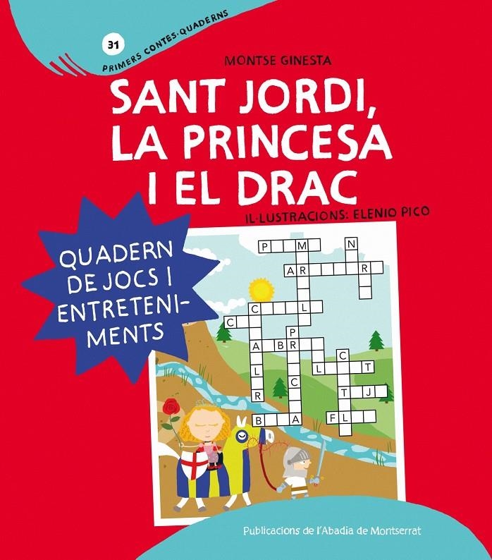 SANT JORDI LA PRINCESA I EL DRAC | 9788498834918 | GINESTA CLAVELL, MONTSERRAT