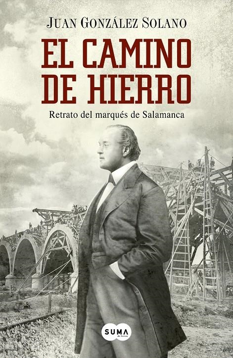 EL CAMINO DE HIERRO | 9788483656174 | González Solano, Juan