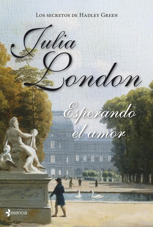 LOS SECRETOS DE HADLEY GREEN ESPERANDO EL AMOR | 9788408126669 | LONDON, JULIA