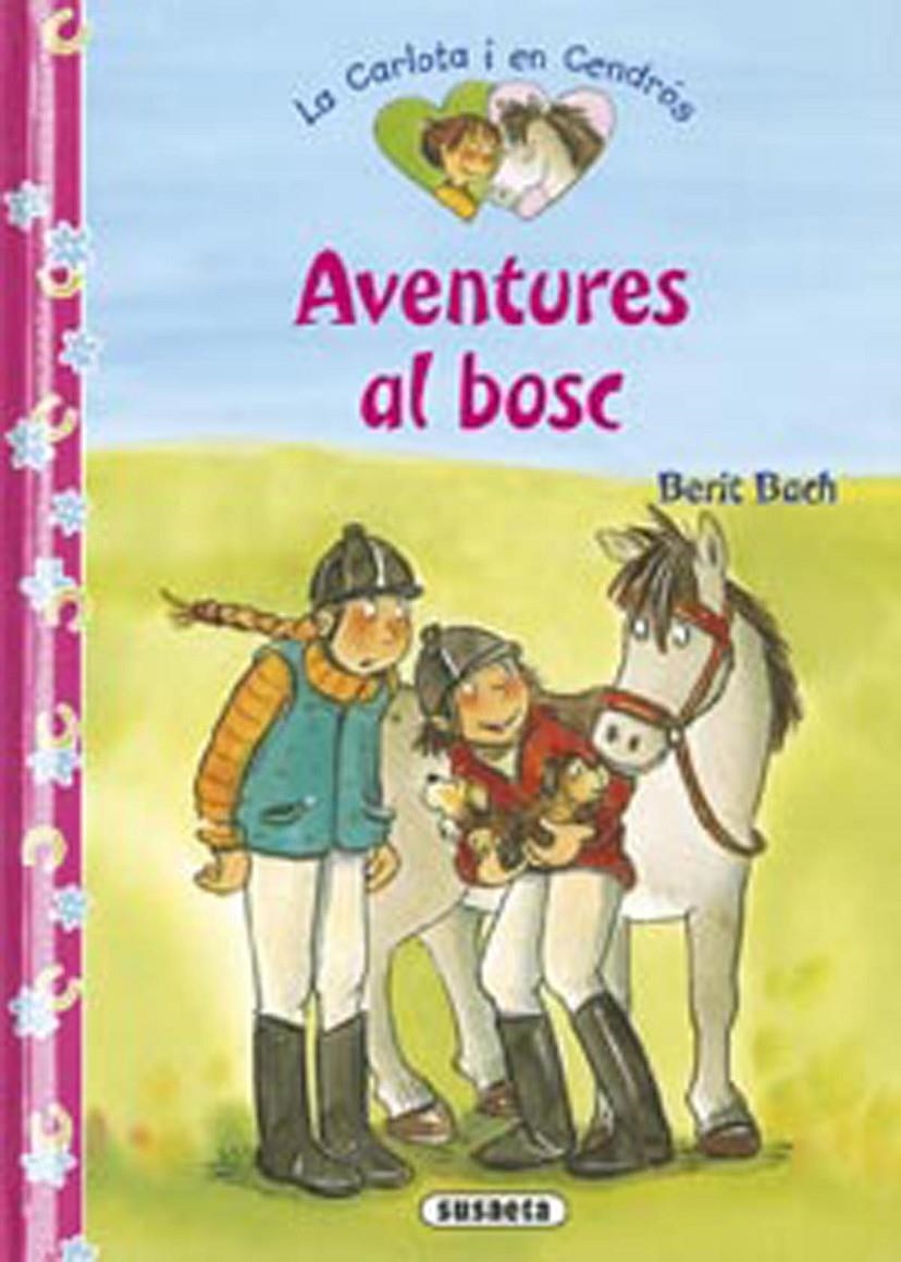 AVENTURES AL BOSC | 9788467719055 | BACH, BERIT