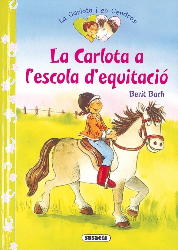 CARLOTA A L'ESCOLA D'EQUITACIO, LA | 9788467719048 | BACH, BERIT