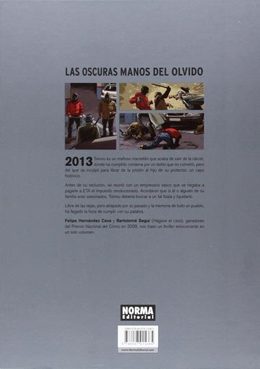 LAS OSCURAS MANOS DEL OLVIDO | 9788467915365 | CAVA & SEGUI