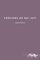 VERSIONS DE BAI JUYI | 9788494096495 | MARCEL RIERA