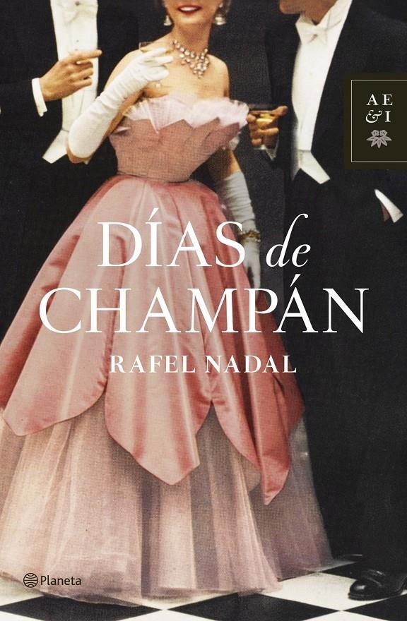 DIAS DE CHAMPAN | 9788408126294 | RAFAEL NADAL MARTINEZ