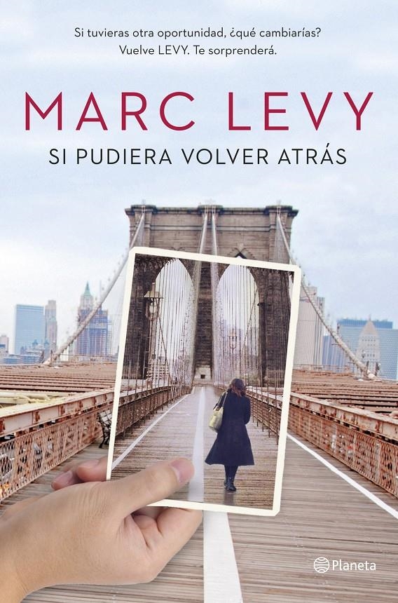 SI PUDIERA VOLVER ATRAS | 9788408128137 | LEVY, MARC