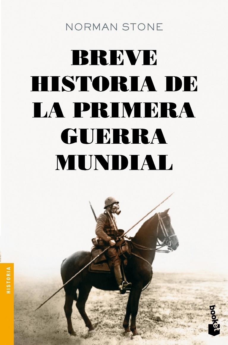 BREVE HISTORIA DE LA PRIMERA GUERRA MUNDIAL | 9788408128496 | STONE, NORMAN