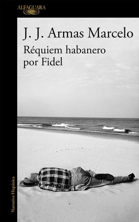 REQUIEM HABANERO POR FIDEL | 9788420416304 | ARMAS MARCELO, J. J.