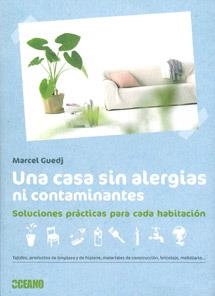 CASA SIN ALERGIAS NI CONTAMINANTES, UNA | 9788475567648 | GUEDJ, MARCEL