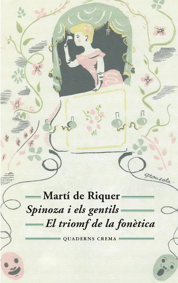 SPINOZA I ELS GENTILS / EL TRIOMF DE LA FONETICA | 9788477275565 | DE RIQUER MORERA, MARTI