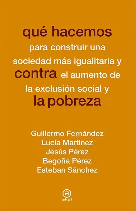 QUE HACEMOS CONTRA LA POBREZA | 9788446039631 | VARIOS AUTORES