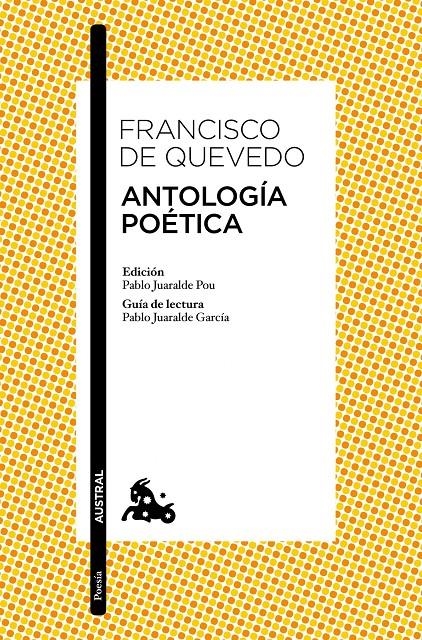 ANTOLOGIA POETICA | 9788467041668 | DE QUEVEDO, FRANCISCO