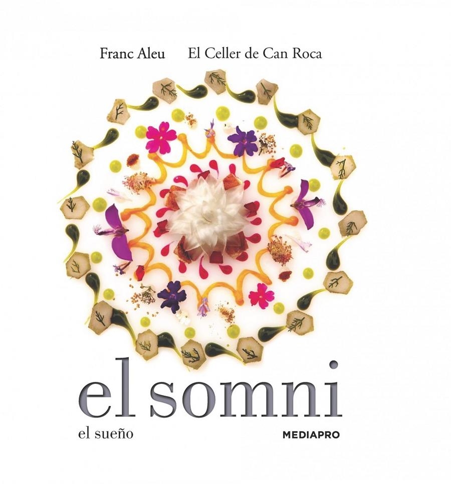 EL SOMNI | 9788415888680 | CELLER DE CAN ROCA & FRANC ALEU