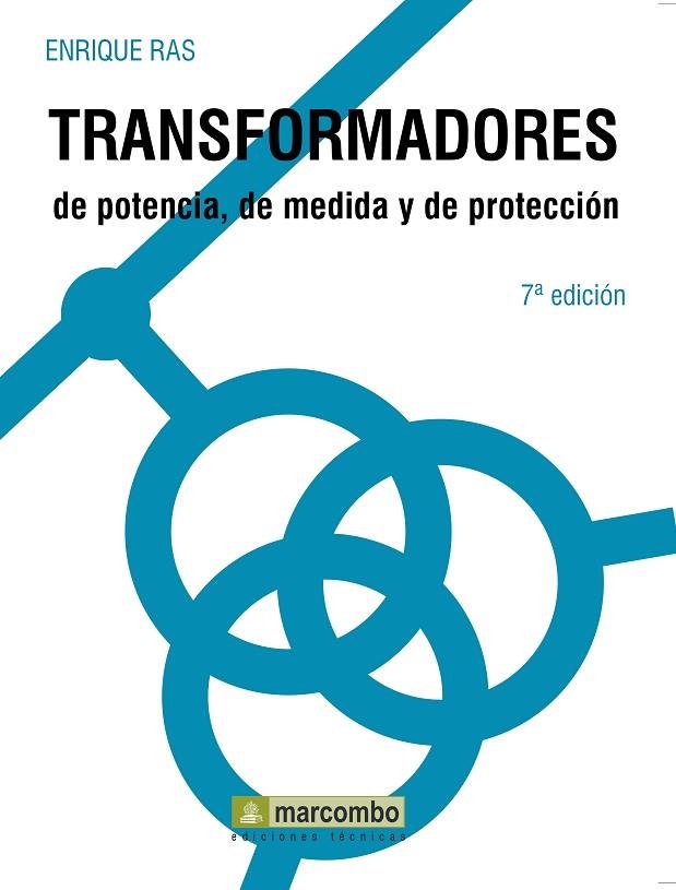 TRANSFORMADORES DE POTENCIA DE MEDIDA Y DE PROTECCION | 9788426706904 | RAS OLIVA, ENRIQUE