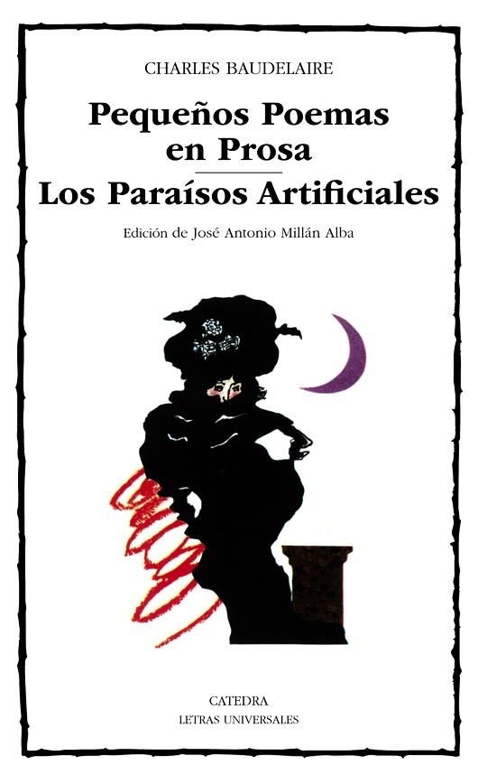 PEQUEÑOS POEMAS EN PROSA : LOS PARAISOS ARTIFICIA | 9788437606361 | BAUDELAIRE, CHARLES