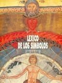 LEXICO DE LOS SIMBOLOS | 9788474902358 | BEIGBEDER, OLIVER