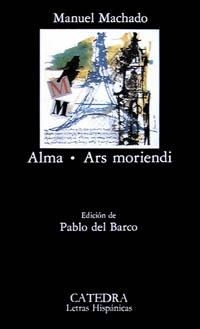 ALMA ARS MORIENDI (LH) | 9788437607597 | MACHADO, MANUEL