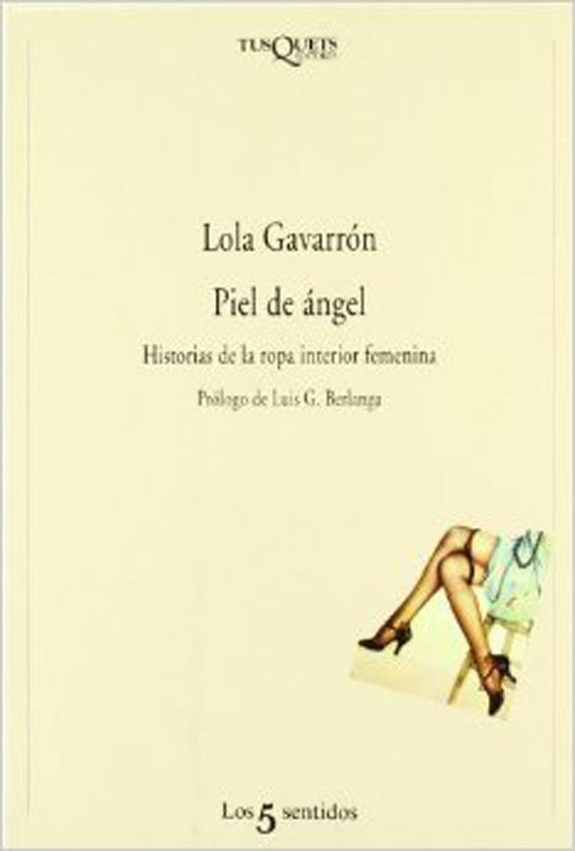 PIEL DE ANGEL | 9788472238145 | LOLA GAVARRON CASADO